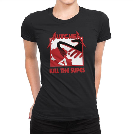 Kill The Supes - Womens Premium T-Shirts RIPT Apparel Small / Black