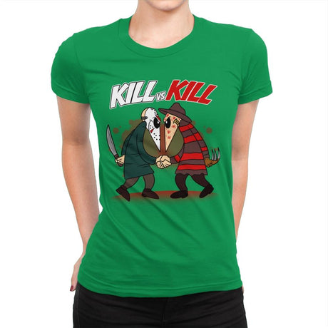 Kill VS Kill - Womens Premium T-Shirts RIPT Apparel Small / Kelly Green