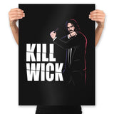 Kill Wick - Prints Posters RIPT Apparel 18x24 / Black