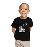 Kill Wick - Youth T-Shirts RIPT Apparel