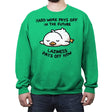 Lazyness Pays Off Now - Crew Neck Sweatshirt Crew Neck Sweatshirt RIPT Apparel Small / Irish Green