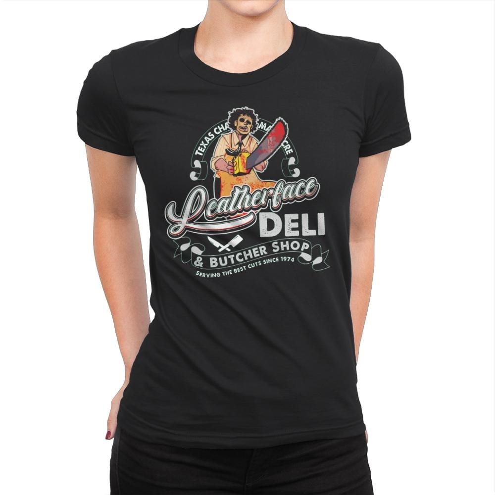 Leatherface Deli and Butcher Shop - Womens Premium T-Shirts RIPT Apparel Small / Black