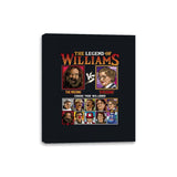 Legend of Williams - Retro Fighter Series - Canvas Wraps Canvas Wraps RIPT Apparel 8x10 / Black