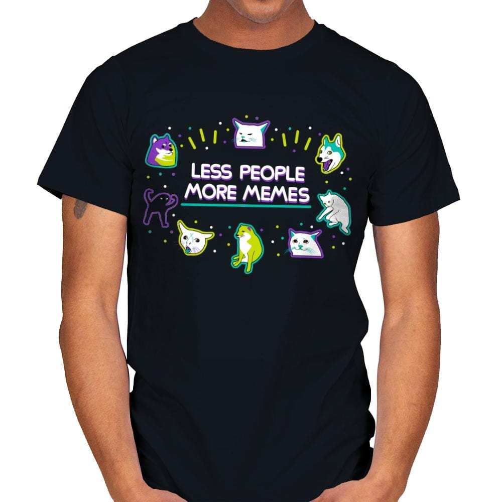 Less People More Memes - Mens T-Shirts RIPT Apparel Small / Black
