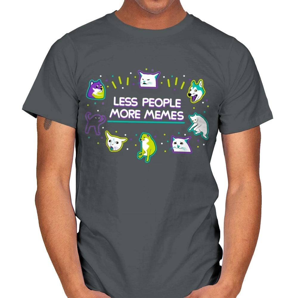 Less People More Memes - Mens T-Shirts RIPT Apparel Small / Charcoal