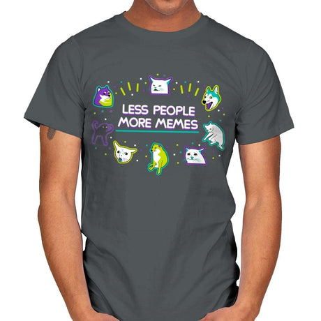 Less People More Memes - Mens T-Shirts RIPT Apparel Small / Charcoal