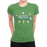 Less People More Memes - Womens Premium T-Shirts RIPT Apparel Small / Kelly