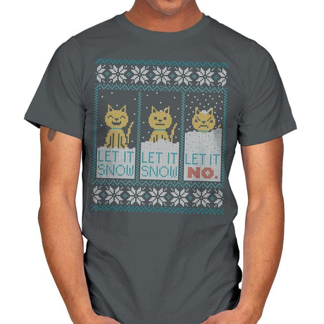 Let It Snow? NO! Sweater - Mens T-Shirts RIPT Apparel Small / Charcoal