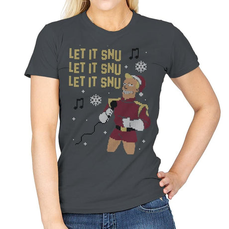 Let It Snu! - Ugly Holiday - Womens T-Shirts RIPT Apparel Small / Charcoal