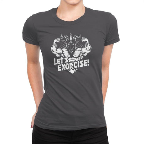 Let's Exorcise - Womens Premium T-Shirts RIPT Apparel Small / Heavy Metal