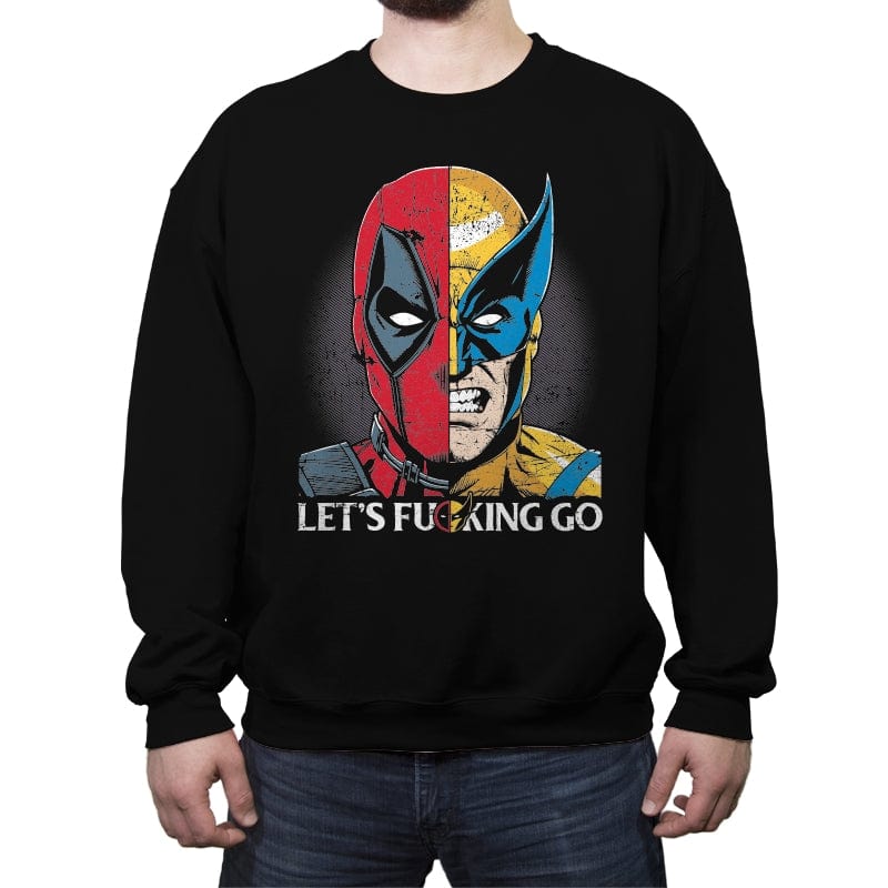 Let's F-cking Go - Crew Neck Sweatshirt Crew Neck Sweatshirt RIPT Apparel Small / Black