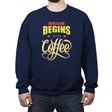 Life Begins After Coffee - Crew Neck Sweatshirt Crew Neck Sweatshirt RIPT Apparel Small / Navy