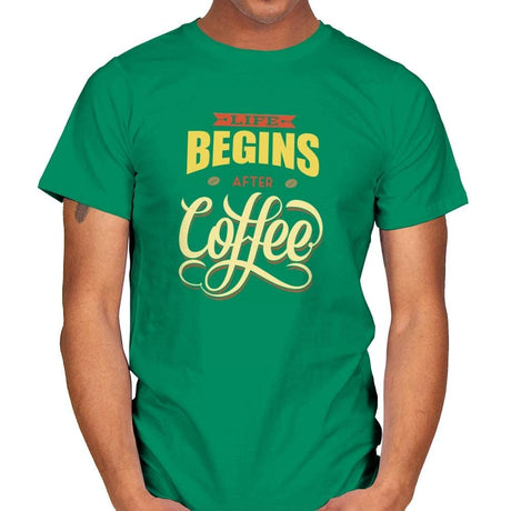 Life Begins After Coffee - Mens T-Shirts RIPT Apparel Small / Kelly