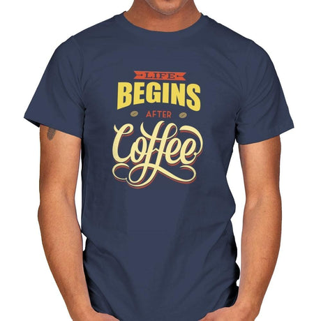 Life Begins After Coffee - Mens T-Shirts RIPT Apparel Small / Navy