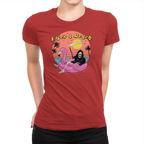 Life's A Beach - Womens Premium T-Shirts RIPT Apparel Small / Red