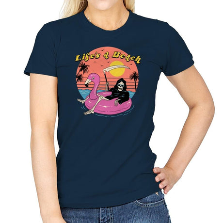 Life's A Beach - Womens T-Shirts RIPT Apparel Small / Navy