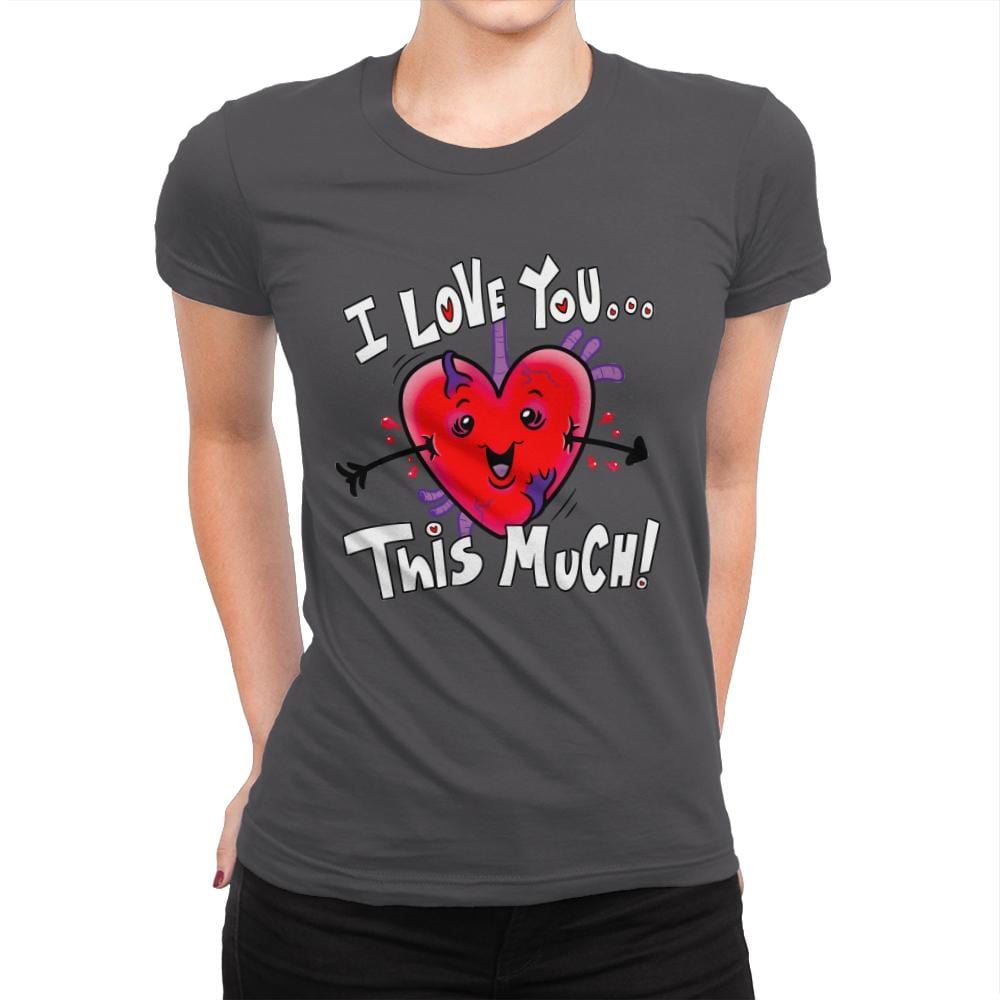 Love spurts... - Womens Premium T-Shirts RIPT Apparel Small / Heavy Metal
