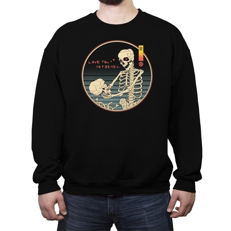 Love You To Pieces - Crew Neck Sweatshirt Crew Neck Sweatshirt RIPT Apparel Small / Black