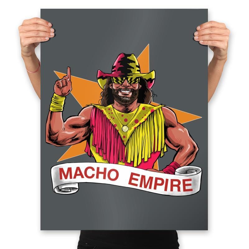Macho Empire - Prints Posters RIPT Apparel 18x24 / Charcoal