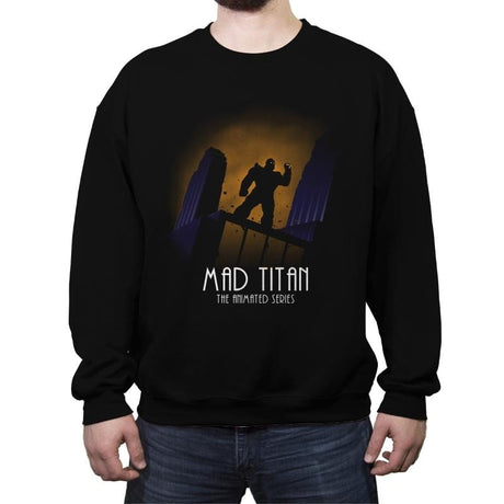 Mad Titan - The Animated Series - Crew Neck Sweatshirt Crew Neck Sweatshirt RIPT Apparel