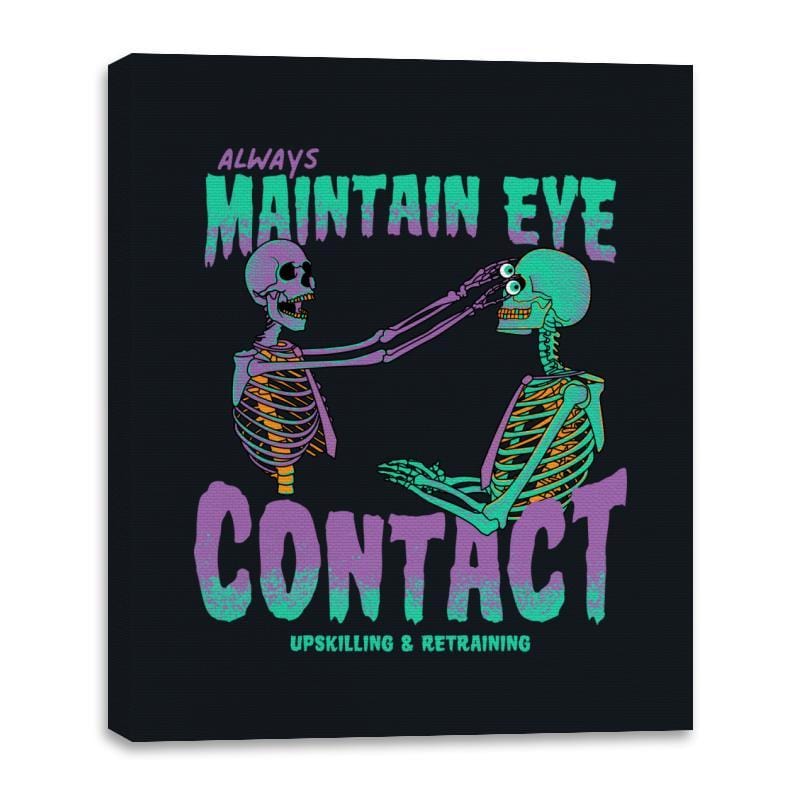 Maintain Eye Contact - Canvas Wraps Canvas Wraps RIPT Apparel 16x20 / Black