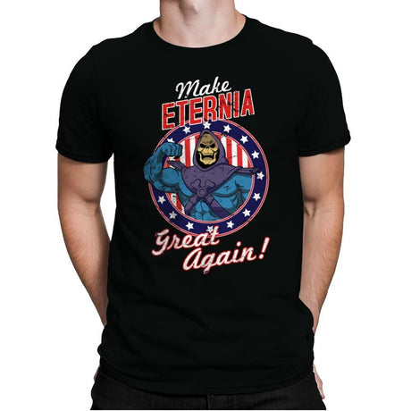 Make Eternia Great Again - Best Seller - Mens Premium T-Shirts RIPT Apparel Small / Black