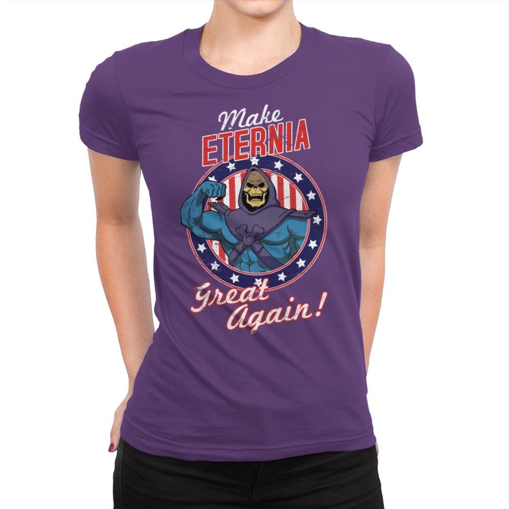 Make Eternia Great Again - Best Seller - Womens Premium T-Shirts RIPT Apparel Small / Purple Rush