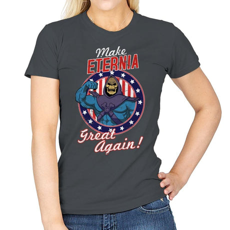 Make Eternia Great Again - Best Seller - Womens T-Shirts RIPT Apparel Small / Charcoal