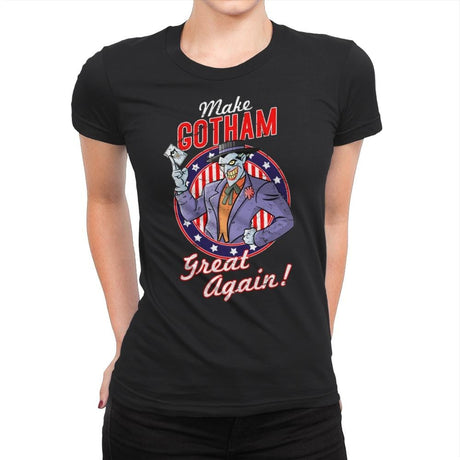 Make Gotham Great Again - Anytime - Womens Premium T-Shirts RIPT Apparel Small / Black