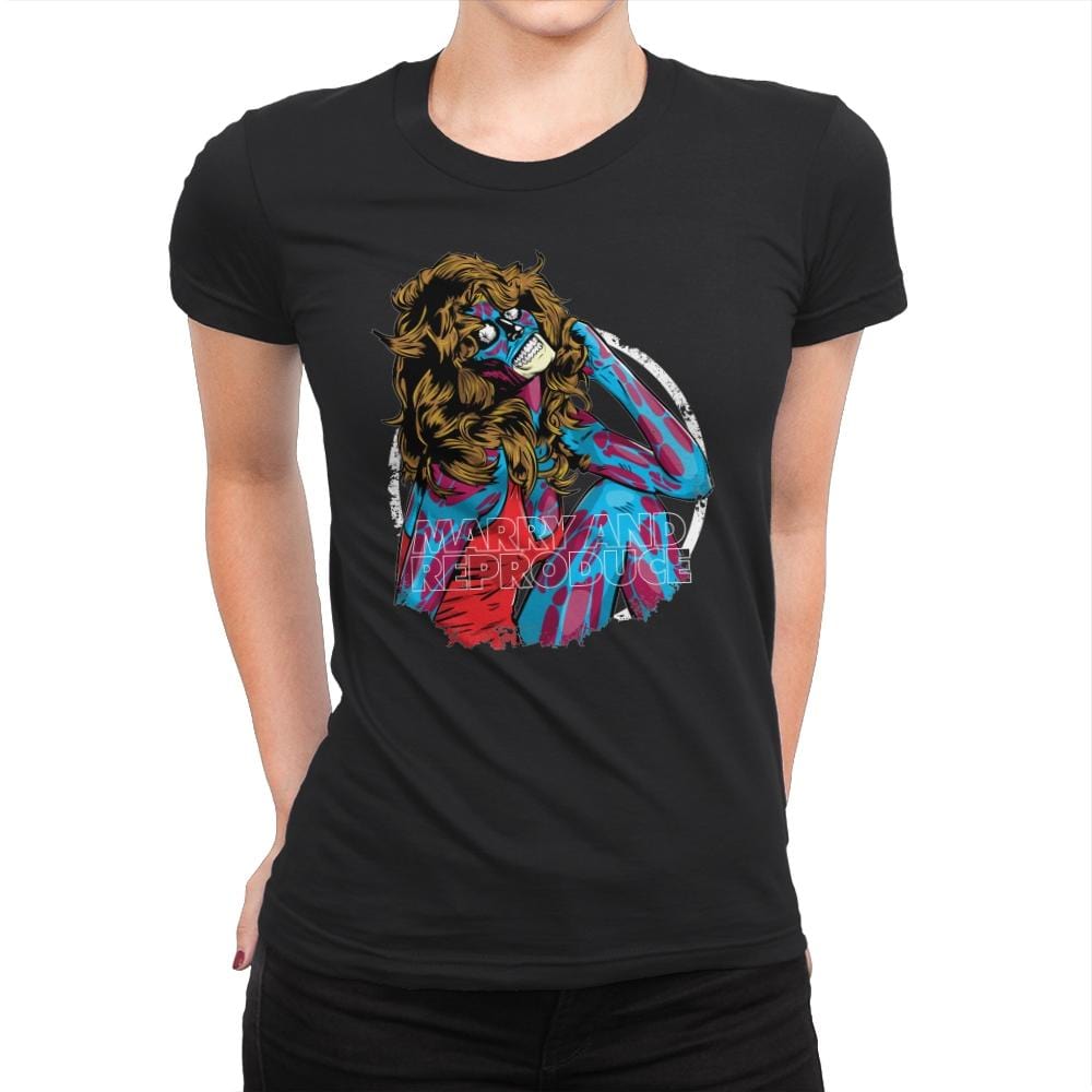 Marry And Reproduce - Womens Premium T-Shirts RIPT Apparel Small / Black