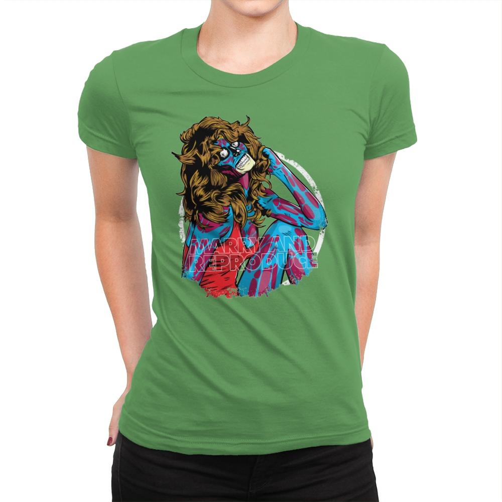 Marry And Reproduce - Womens Premium T-Shirts RIPT Apparel Small / Kelly