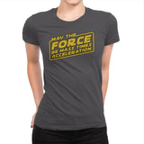 Mass Times Acceleration - Womens Premium T-Shirts RIPT Apparel Small / Heavy Metal