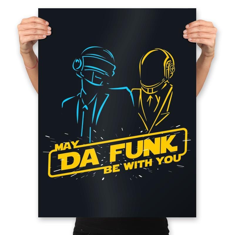 May Da Funk Be With You - Prints Posters RIPT Apparel 18x24 / Black