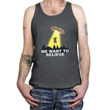 Me Want To Believe Exclusive - Tanktop Tanktop RIPT Apparel X-Small / Asphalt