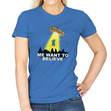 Me Want To Believe Exclusive - Womens T-Shirts RIPT Apparel Small / Iris