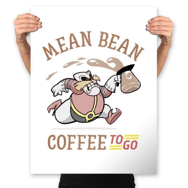 Mean Bean Coffee TO GO - Prints Posters RIPT Apparel 18x24 / White