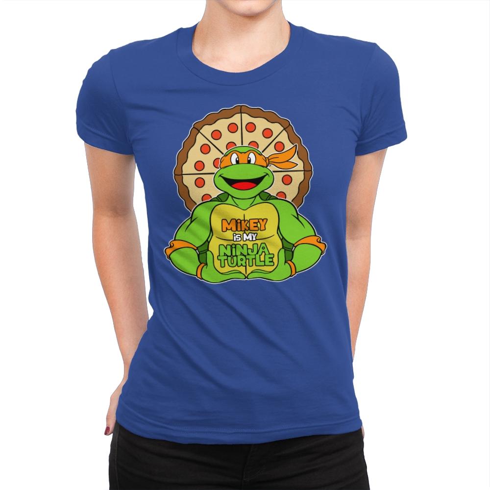 Mikey is my Turtle (My Orange Ninja Turtle) - Womens Premium T-Shirts RIPT Apparel Small / Royal