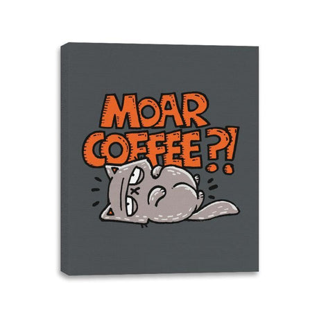 Moar Coffee - Canvas Wraps Canvas Wraps RIPT Apparel 11x14 / Charcoal