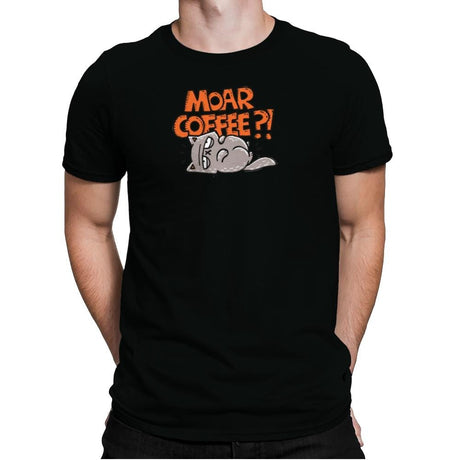 Moar Coffee - Mens Premium T-Shirts RIPT Apparel Small / Black