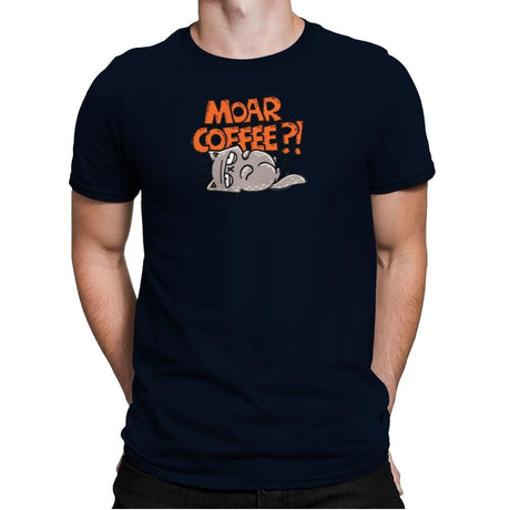 Moar Coffee - Mens Premium T-Shirts RIPT Apparel Small / Midnight Navy