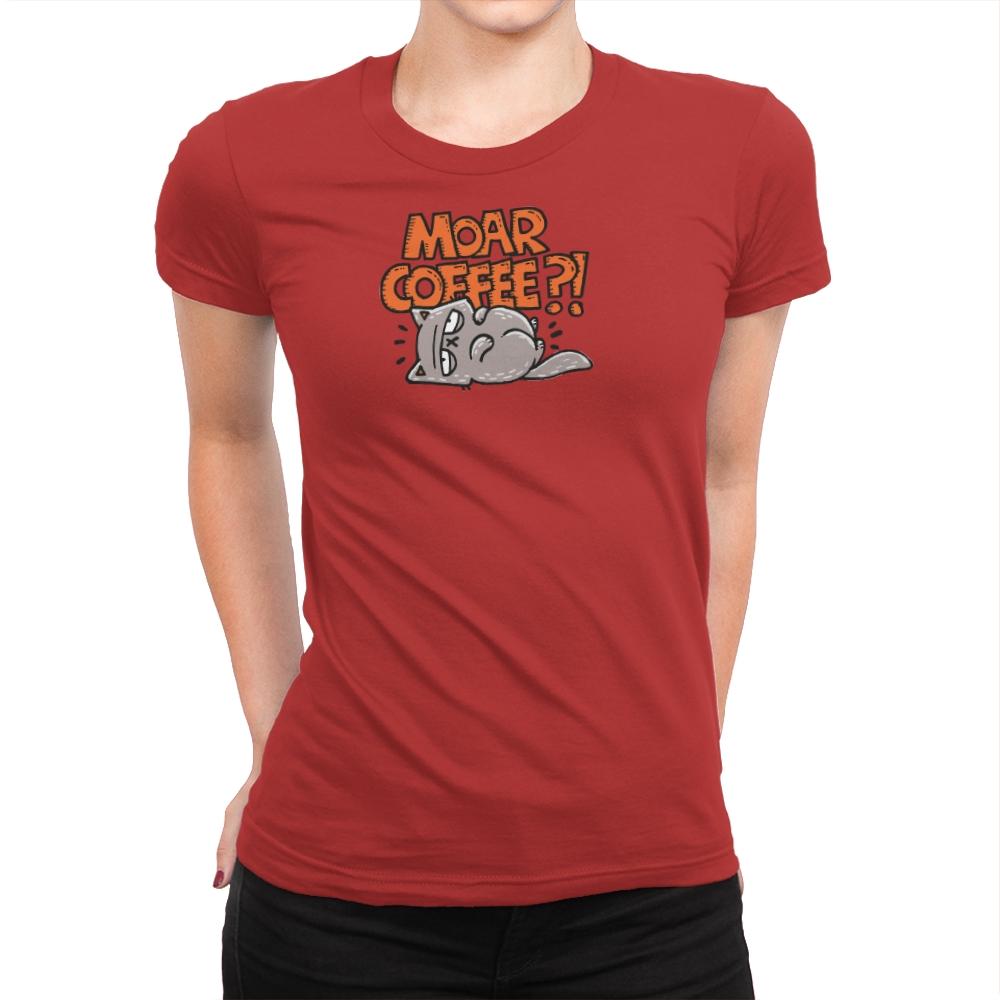 Moar Coffee - Womens Premium T-Shirts RIPT Apparel Small / Red