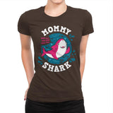 Mommy Shark - Womens Premium T-Shirts RIPT Apparel Small / Dark Chocolate