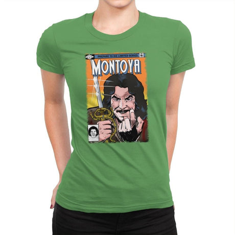 Montoya Comics - Womens Premium T-Shirts RIPT Apparel Small / Kelly