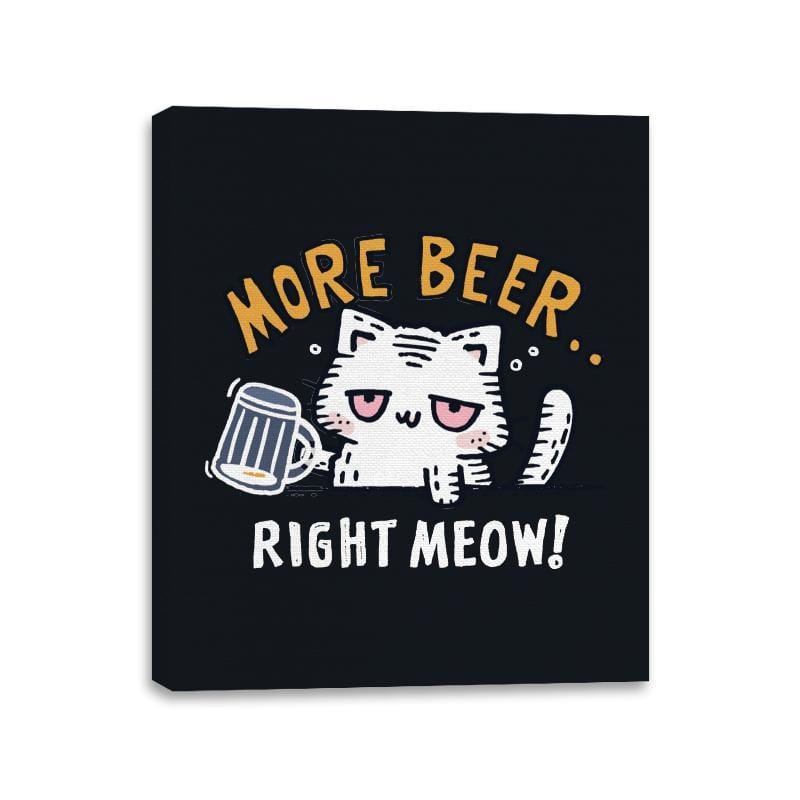 More Beer Right Meow - Canvas Wraps Canvas Wraps RIPT Apparel 11x14 / Black