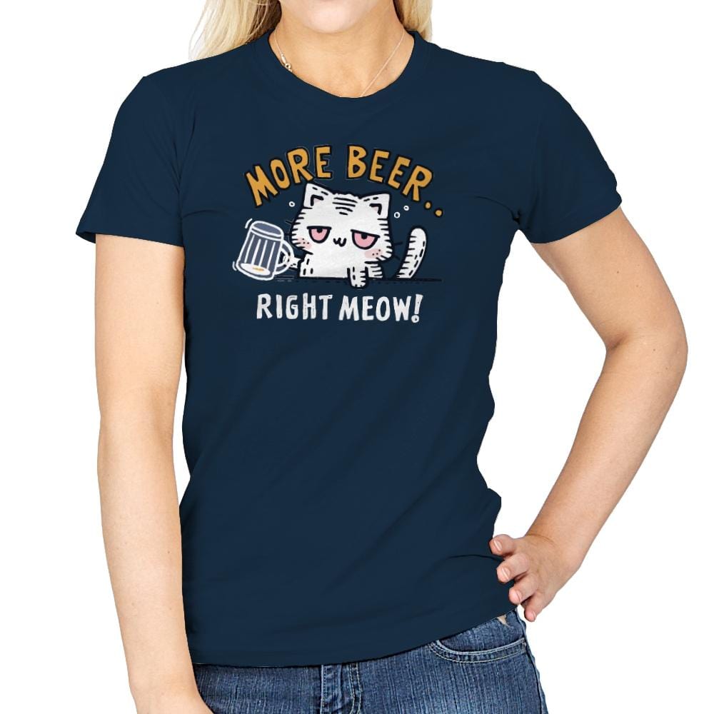 More Beer Right Meow - Womens T-Shirts RIPT Apparel Small / Navy