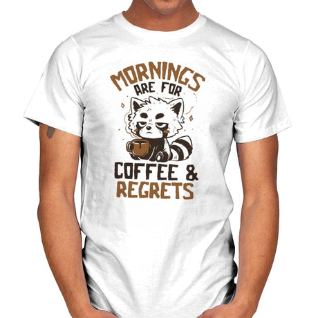 Mornings are for Coffee and Regrets - Mens T-Shirts RIPT Apparel Small / White