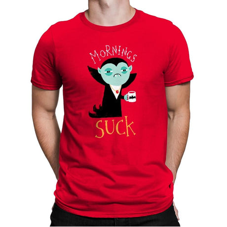 Mornings Suck - Mens Premium T-Shirts RIPT Apparel Small / Red