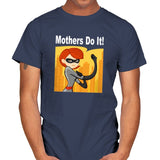 Mothers Do It! - Mens T-Shirts RIPT Apparel Small / Navy