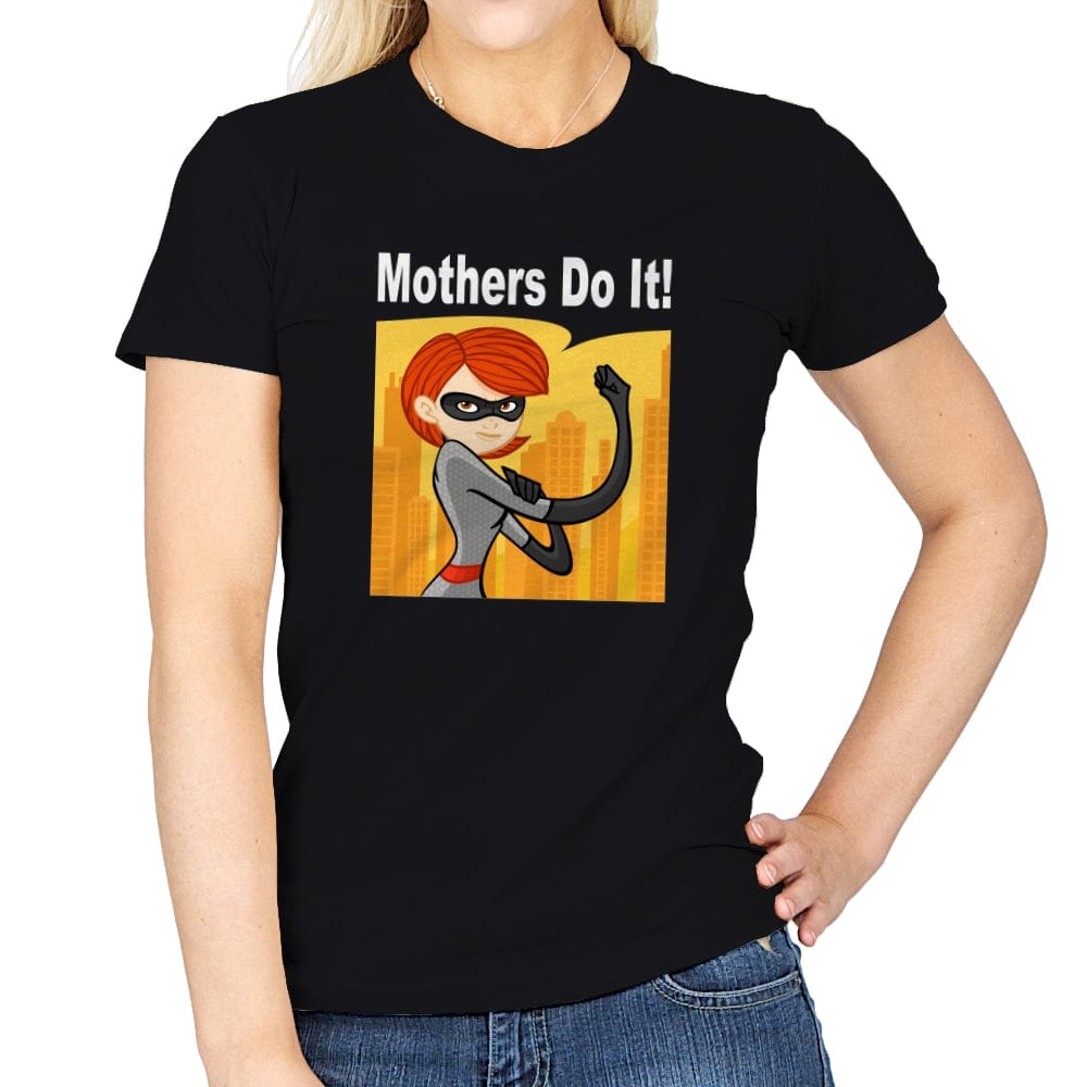Mothers Do It! - Womens T-Shirts RIPT Apparel Small / Black