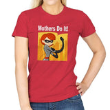 Mothers Do It! - Womens T-Shirts RIPT Apparel Small / Red